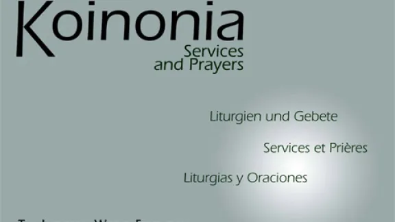 Koinonia Services and Prayers