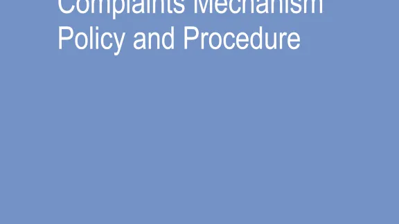 Complaints Mechanism Policy and Procedure