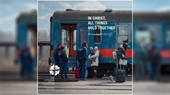 The cover of the 2022 Annual report features a photo of LWF's Ukraine response, which was taken by Albin Hillert. The report was designed by Harri Aittassalo.