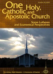 One Holy, Catholic and Apostolic Church